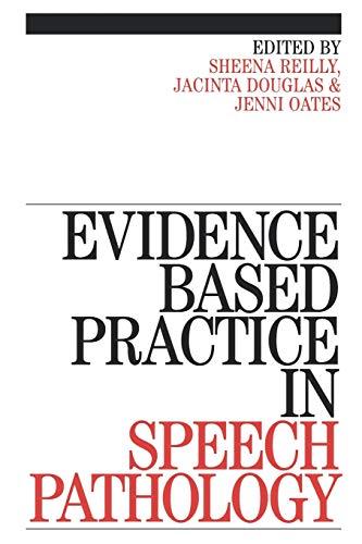 Evidence-Based Practice in Speech