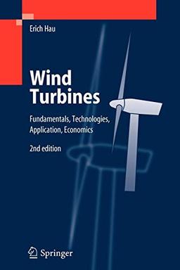 Wind Turbines: Fundamentals, Technologies, Application, Economics