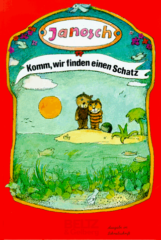 Komm, wir finden einen Schatz (Beltz & Gelberg)