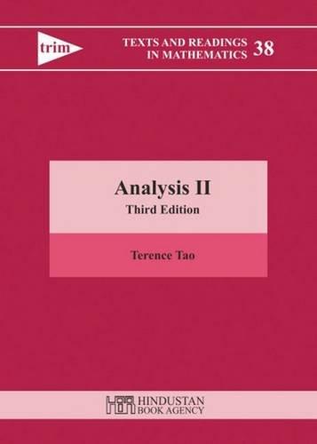 Analysis II: Third Edition (Texts and Readings in Mathematics, Band 38)