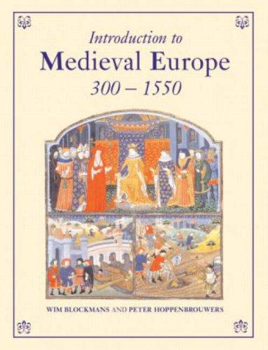 Introduction to Medieval Europe 300-1550