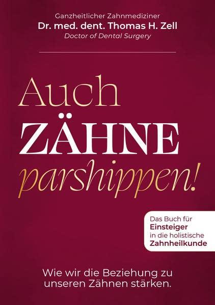 Auch Zähne parshippen: Wie wir die Beziehung zu unseren Zähnen stärken