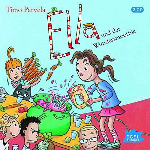 Ella 17. Ellas Klasse und der Wundersmoothie: CD Standard Audio Format, Lesung