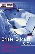 Briefe, E-Mails & Co.: Wie Sie in der schriftlichen Kommunikation überzeugen