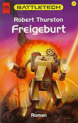 Freigeburt. Battletech 41