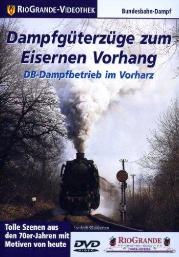 Dampfgüterzüge zum Eisernen Vorhang