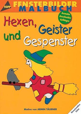 Fensterbilder-Malbuch, Hexen, Geister und Gespenster