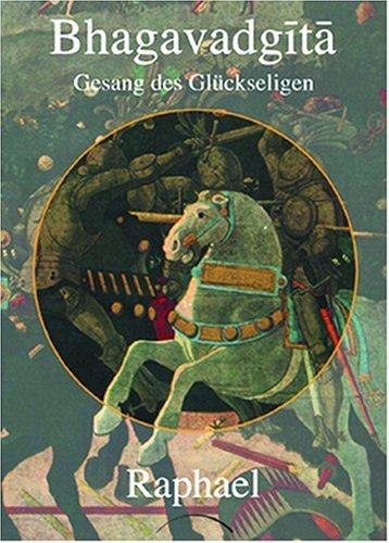 Bhagavadgita: Gesang des Glückseligen