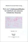 Kurs zur Verhaltensmodifikation bei mehrfach und autistisch behinderten Menschen