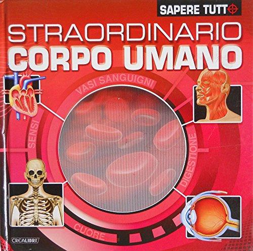 Straordinario corpo umano