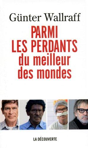 Parmi les perdants du meilleur des mondes