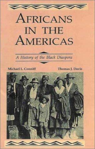 Africans in the Americas: A History of Black Diaspora