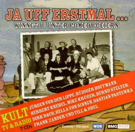 Ja uff erstmal! - Winnetou unter Comedy-Geiern 7 CDs