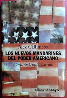 Los nuevos mandarines del poder americano / New Mandarins of American Power