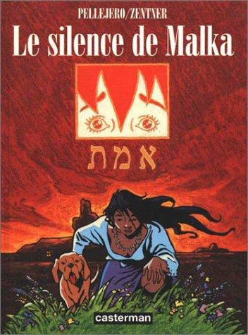 Le silence de Malka