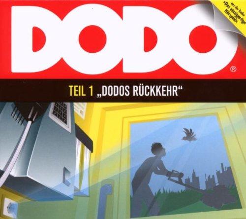 Dodo - Folge 1: Dodos Rückkehr. Hörspiel.