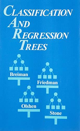 Classification and Regression Trees (Wadsworth Statistics/Probability)