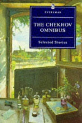 The Chekhov Omnibus: Selected Stories (Everyman's Library)