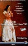 Die Bartholomäusnacht [VHS]