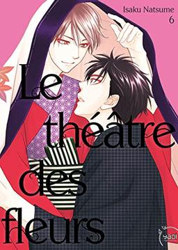 Le théâtre des fleurs. Vol. 6