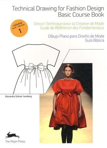 Technical Drawings for Fashion Design Vol. 1 (Fashion & Textiles)