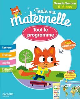 Toute ma maternelle, grande section, 5-6 ans : tout le programme