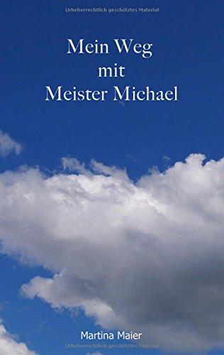 Mein Weg mit Meister Michael