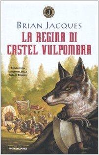 La regina di Castel Vulpombra (Junior Fantasy, Band 40)