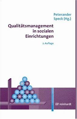 Qualitätsmanagement in sozialen Einrichtungen