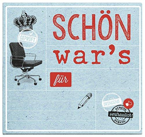 Schön war's | Das Buch zum Abschied für liebe Kolleginnen und Kollegen | Ein Erinnerungsalbum