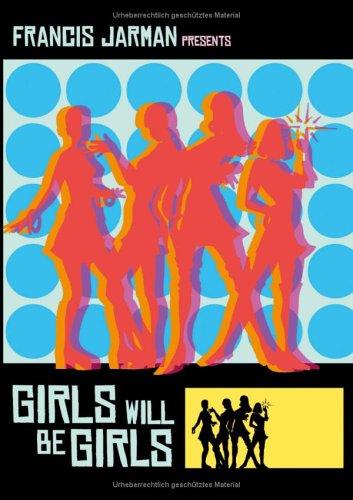 Girls will be Girls. (Book on Demand)