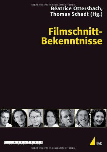 Filmschnitt-Bekenntnisse