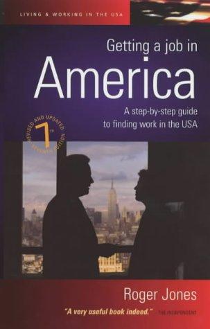 Getting a Job in America: A Step-by-step Guide to Finding Work in the USA