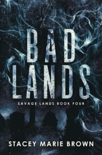 Bad Lands (Savage Lands, Band 4)