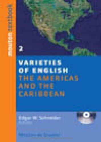 Varieties of English, 2: The Americas and the Carribbean