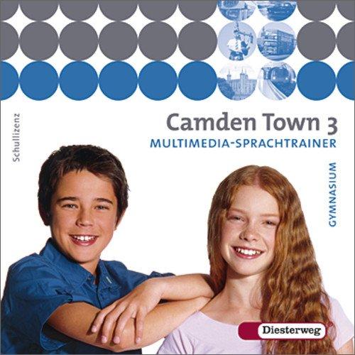 Camden Town - Ausgabe 2005 für Gymnasien: Camden Town - Allgemeine Ausgabe 2005 für Gymnasien: Multimedia-Sprachtrainer 3 Schullizenz