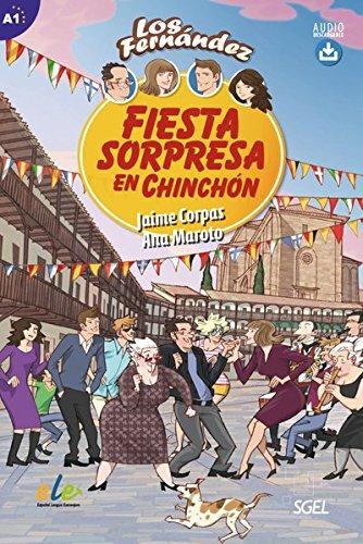 Niveau A1: Fiesta sorpresa en Chinchón: Lektüre