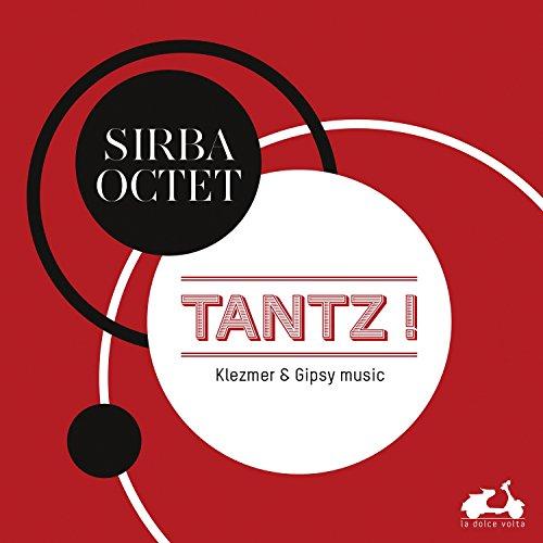 Tantz ! Klezmer & Gipsy Music