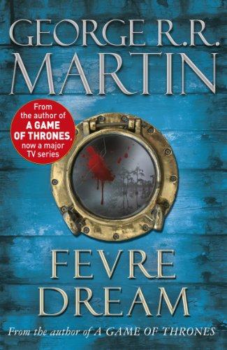 Fevre Dream (Fantasy Masterworks 13)