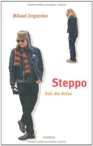 Steppo: Voll die Krise