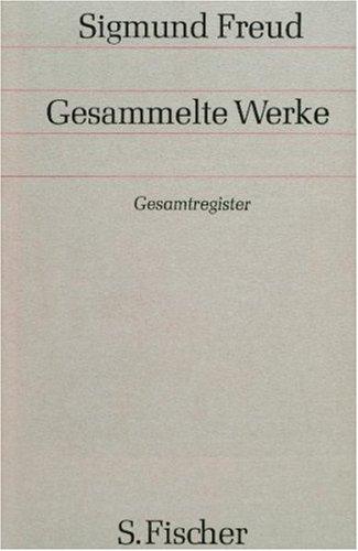 Gesammelte Werke. Bd. 18 (Gesamtregister)