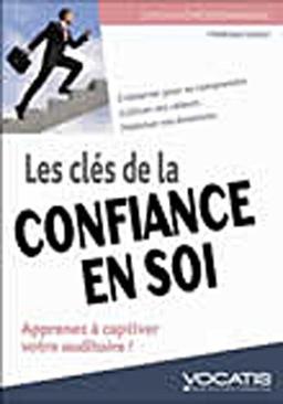 Les clés de la confiance en soi