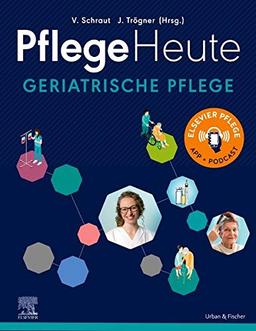 Pflege Heute Geriatrische Pflege