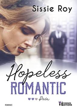 Hopeless Romantic Tome 2: Pain