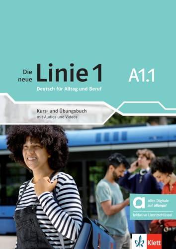 Die neue Linie 1 A1.1 - Hybride Ausgabe allango: Deutsch für Alltag und Beruf. Kurs- und Übungsbuch mit Audios und Videos inklusive Lizenzschlüssel ... neue Linie 1: Deutsch für Alltag und Beruf)