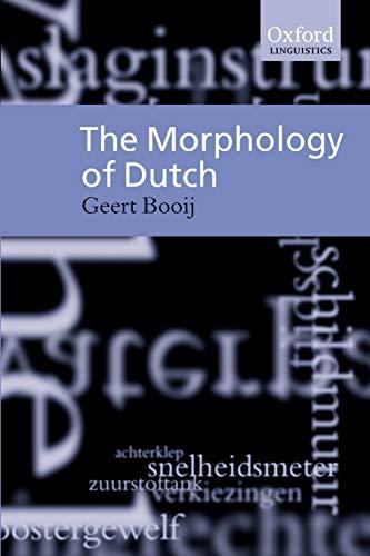 The Morphology of Dutch