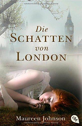 Die Schatten von London: Band 1