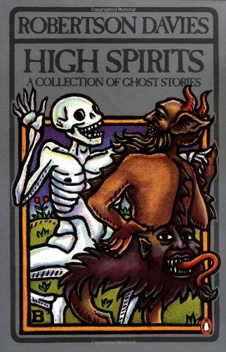 High Spirits: A Collection of Ghost Stories