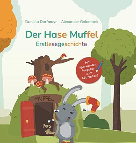 Der Hase Muffel: Erstlesegeschichte