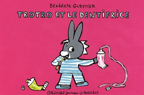 Trotro et le dentifrice